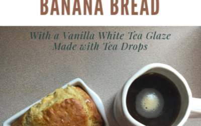 Banana Bread With Vanilla White Tea Glaze