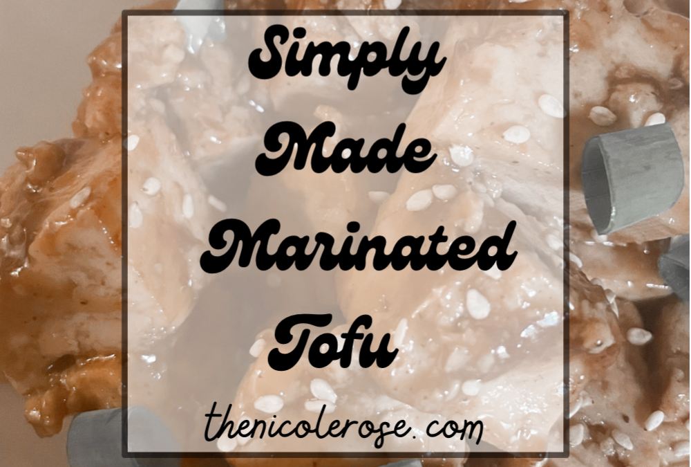 Simply Made Marinated Tofu