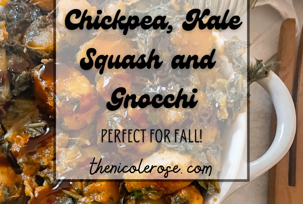 Chickpea, Kale, Squash and Gnocchi