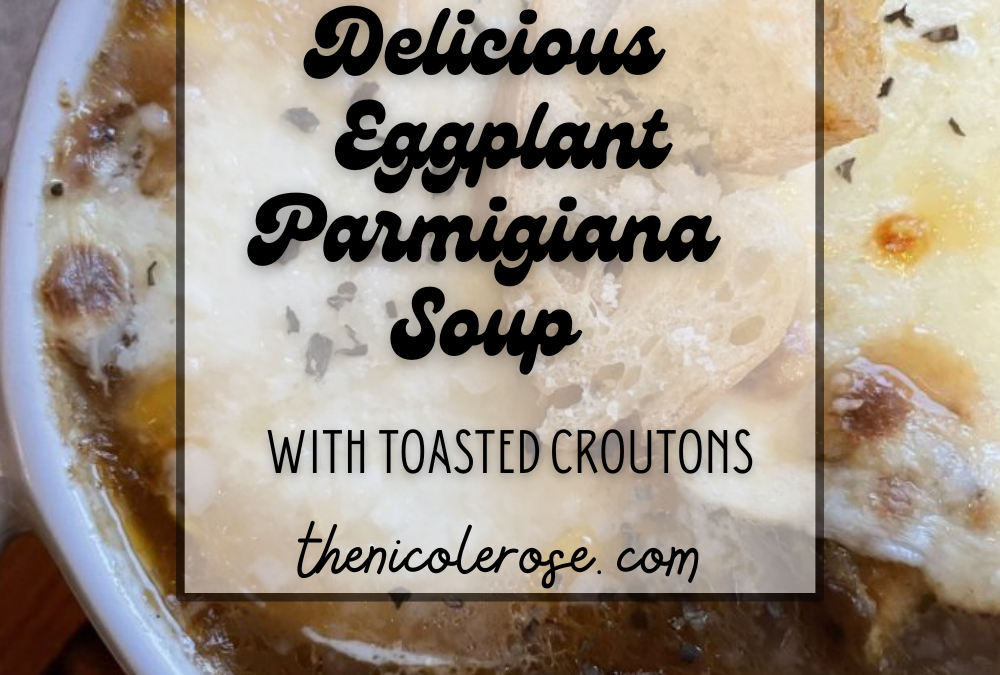 Eggplant parmigiana soup recipe