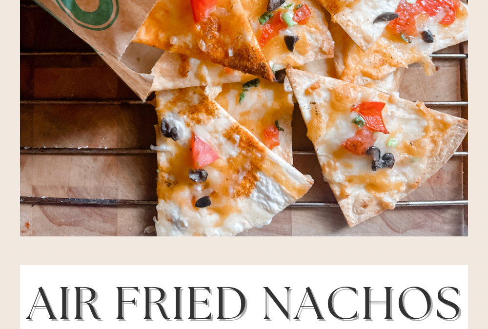 Air-fried nachos with homemade seasoning