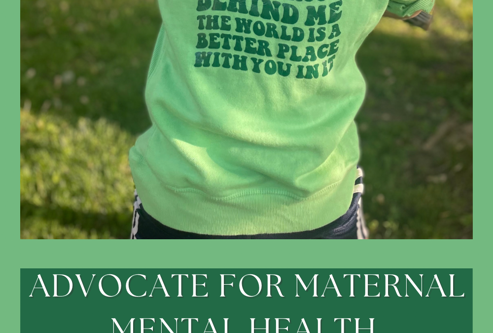 Raise Maternal Mental Health Awareness Every day